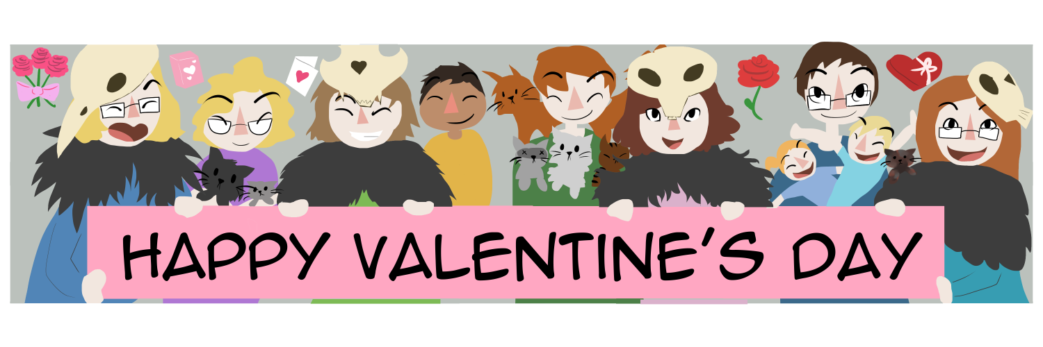 Apocalypse page two hundred eighty. Panel one: All four of the Horsewomen are lined up holding a large sign that reads 'Happy Valentine's Day! Between them are Plague's sister Malady holding their cat and kitten, War's boyfriend Wrath, Famine's boyfriend Feast holding their four cats, and Death's husband holding their children Mort and Demise. Behind them the background is light grey, with roses and tulips and chocolates floating in blank spaces.     